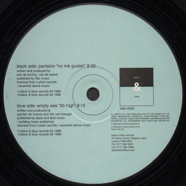 Partision, Empty Sea - No Me Gustah / 2 B High