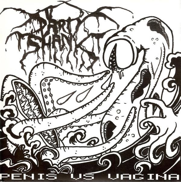 Partyshank - Penis Vs. Vagina