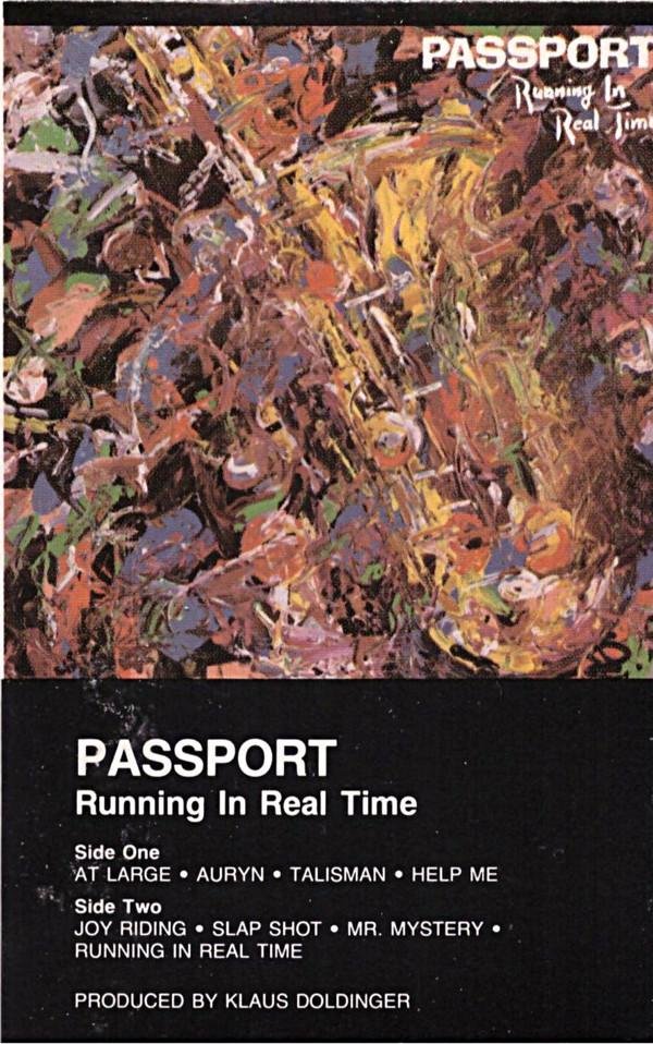 Passport  - Running In Real Time