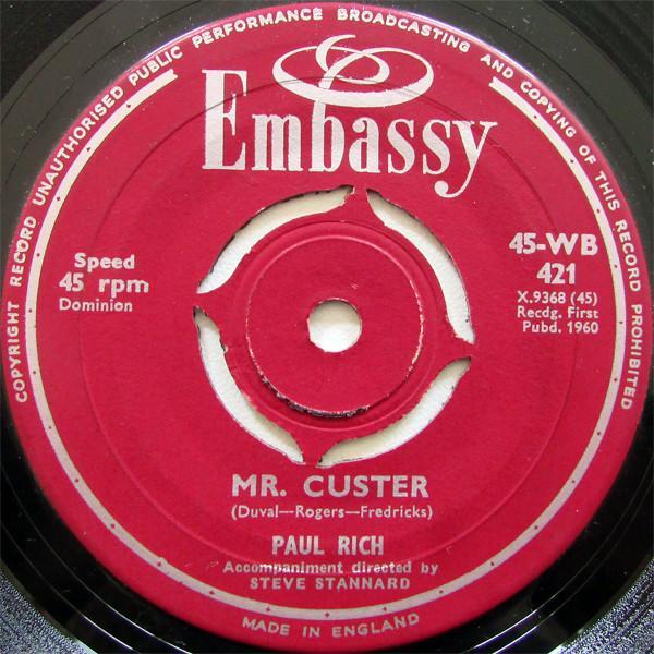 Paul Rich, Steve Stannard And His Orchestra - Mr. Custer / McDonald's Cave
