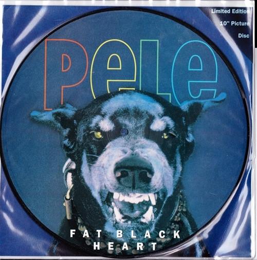 Pele (6) - Fat Black Heart