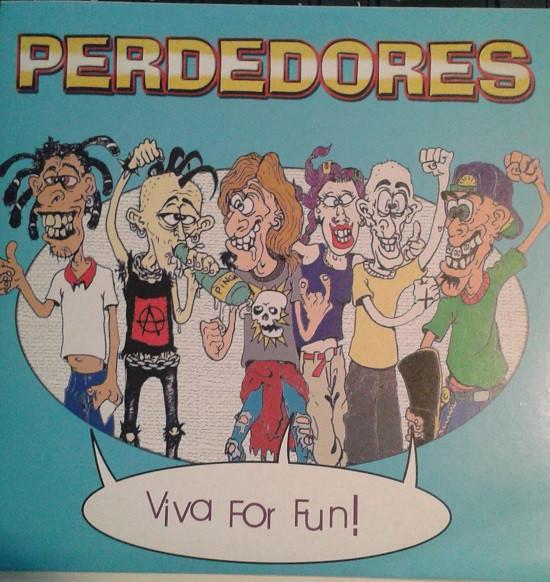 Perdedores (2) - Viva For Fun!