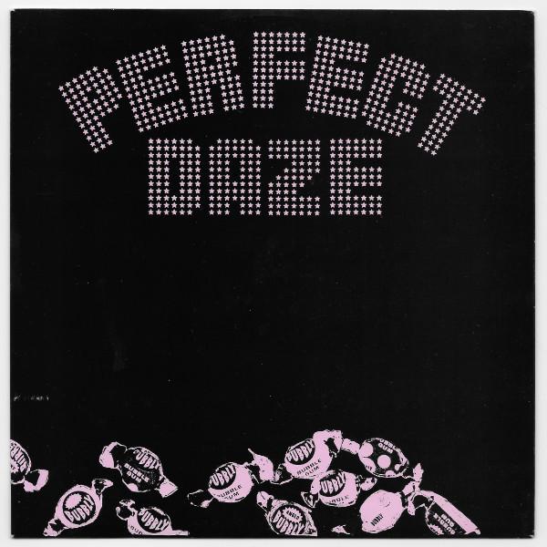 Perfect Daze - Bubblegum