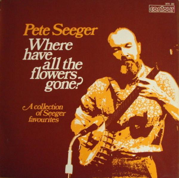 Pete Seeger - Where Have All The Flowers Gone?
