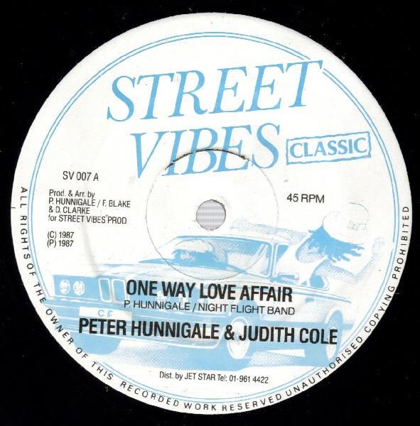 Peter Hunnigale, Judith Cole - One Way Love Affair