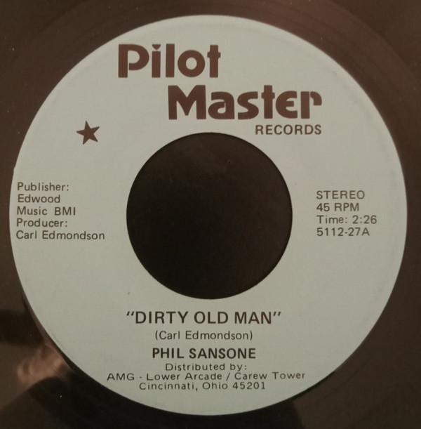 Phil Sansone - Dirty Old Man / Wisdom