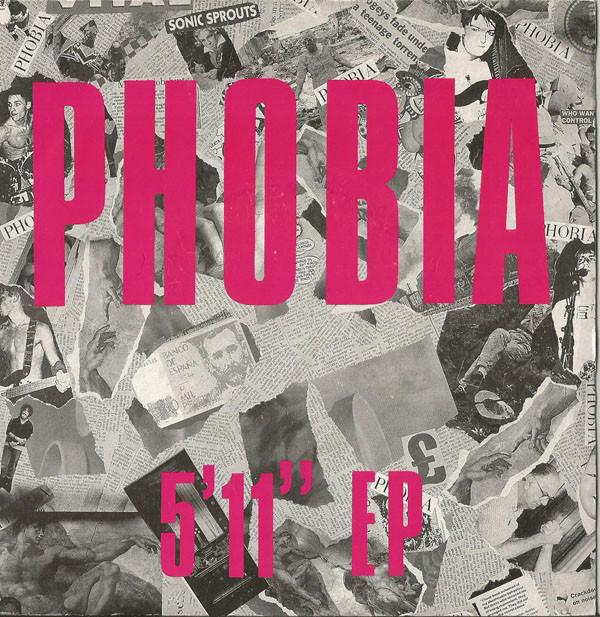Phobia (18) - 5' 11" EP