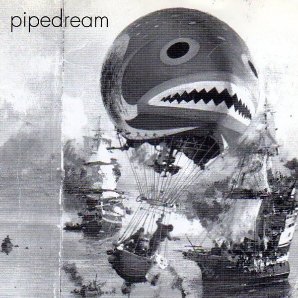 Pipedream (2) - Setting The Snare