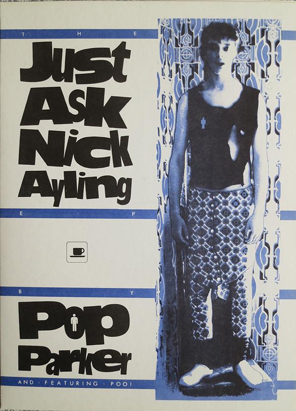 Pop Parker - Just Ask Nick Ayling