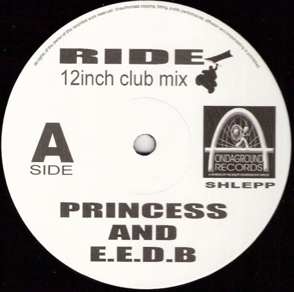 Princess, EEDB - Ride (12inch Club Mix)