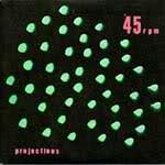 Projections (3) - We Couldn't Speak/Twenty Three