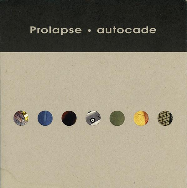 Prolapse - Autocade