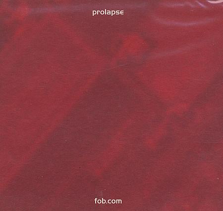 Prolapse - Fob.Com