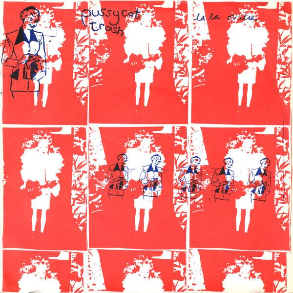 Pussycat Trash - La La Ovular
