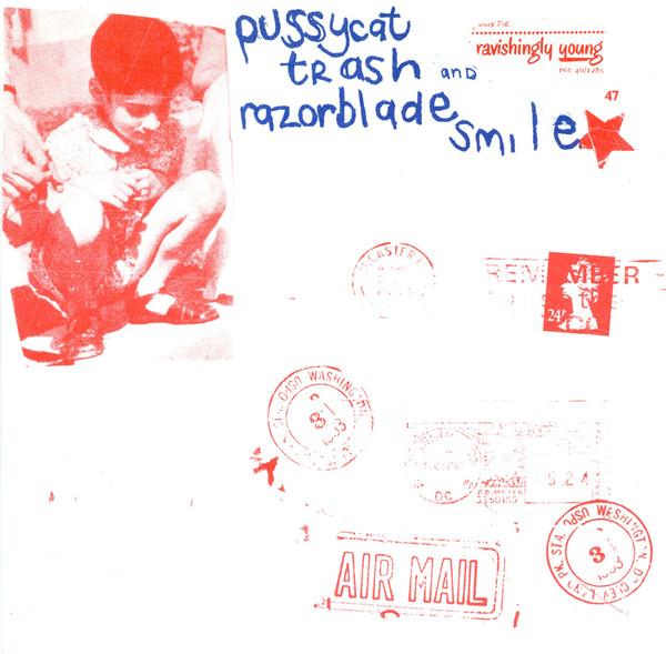 Pussycat Trash, Razorblade Smile - Pussycat Trash And Razorblade Smile