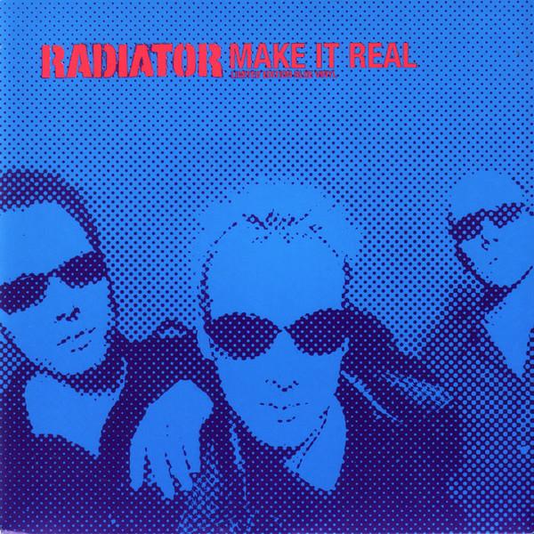 Radiator (2) - Make It Real