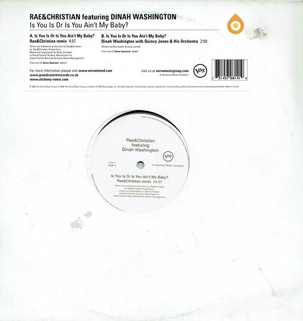 Rae & Christian, Dinah Washington - Is You Is Or Is You Ain't My Baby?