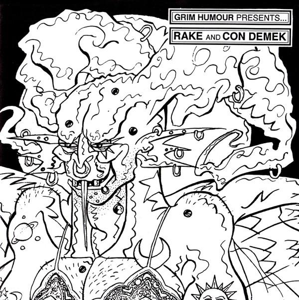 Rake, ConDemek - Grim Humour Presents... Rake And Con Demek