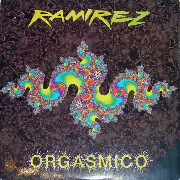 Ramirez - Orgasmico