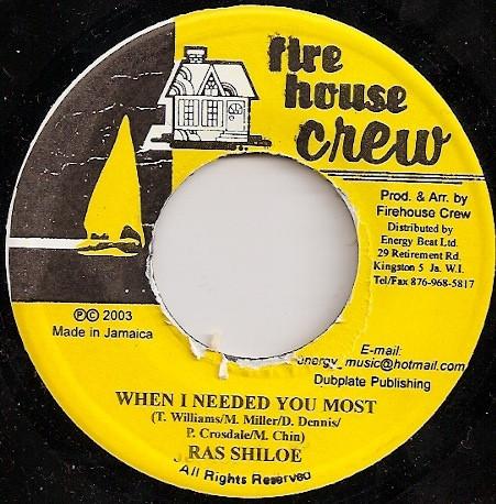 Ras Shiloh - When I Needed You Most