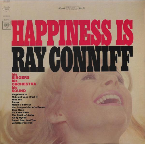 Ray Conniff - Happiness Is