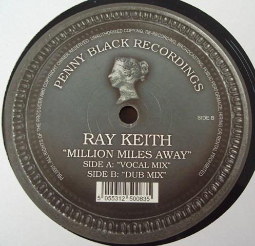 Ray Keith - Million Miles Away
