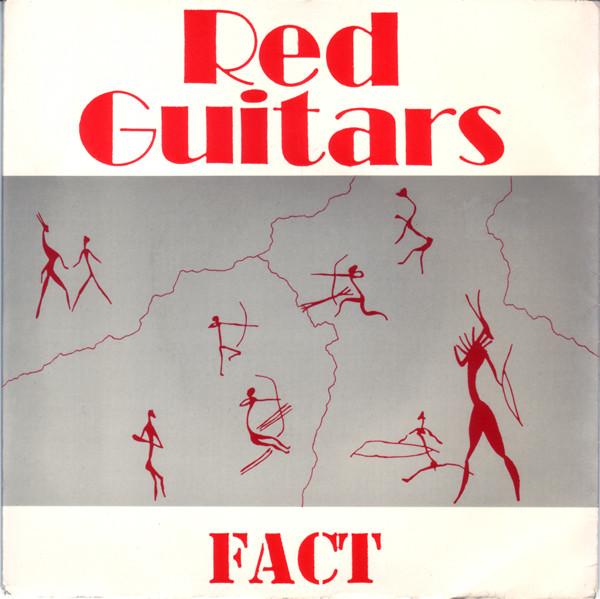 Red Guitars - Fact!