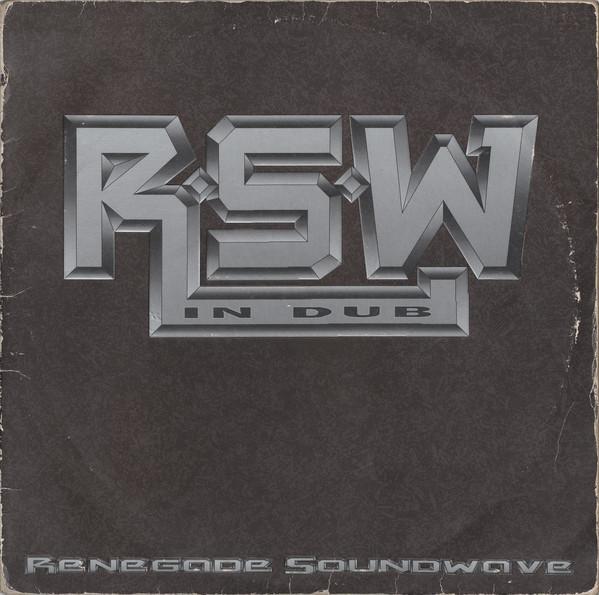 Renegade Soundwave - In Dub