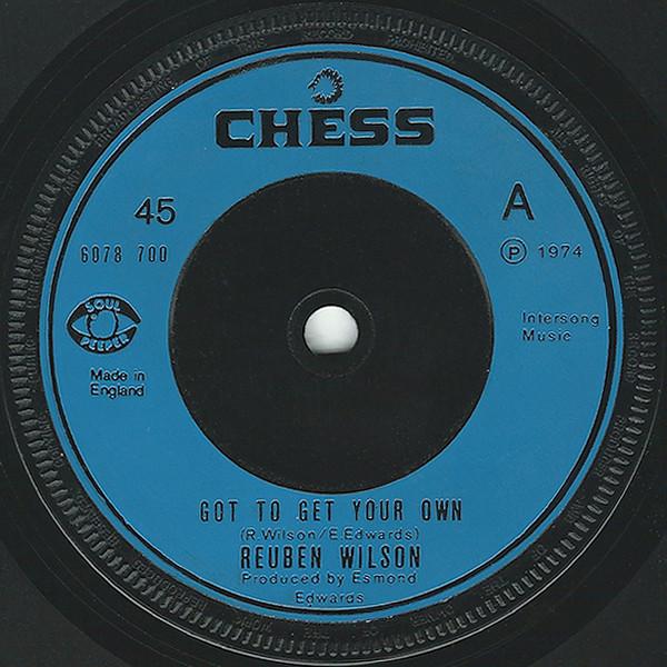 Reuben Wilson - Got To Get Your Own