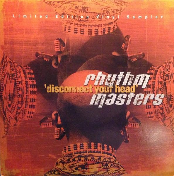 Rhythm Masters - Disconnect Your Head EP