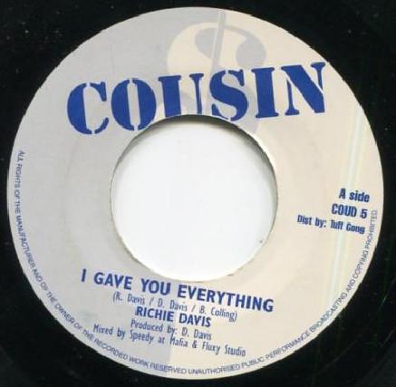 Richie Davis - I Gave You Everything