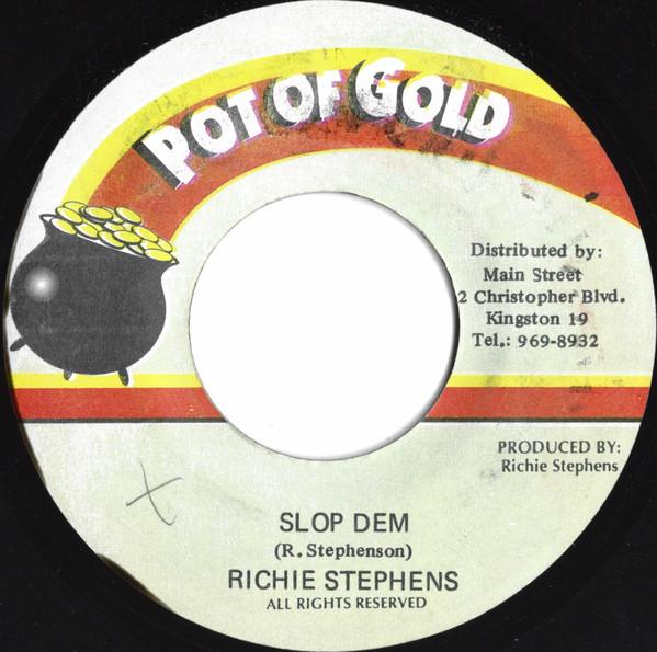 Richie Stephens - Slop Dem