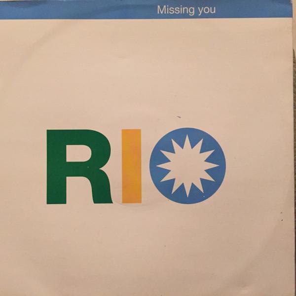 Rio (10) - Missing You