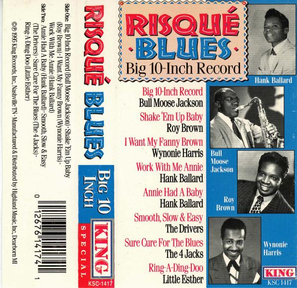  - Risqué Blues: Big 10-Inch Record