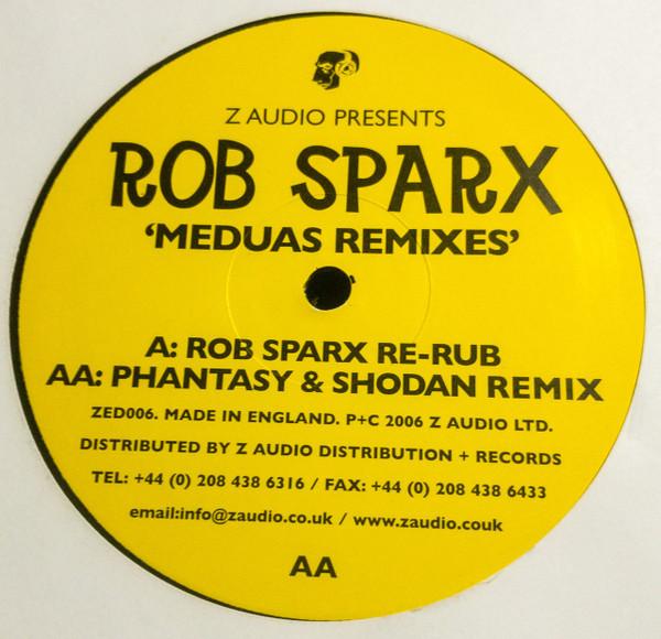 Rob Sparx - Medusa (Remixes)