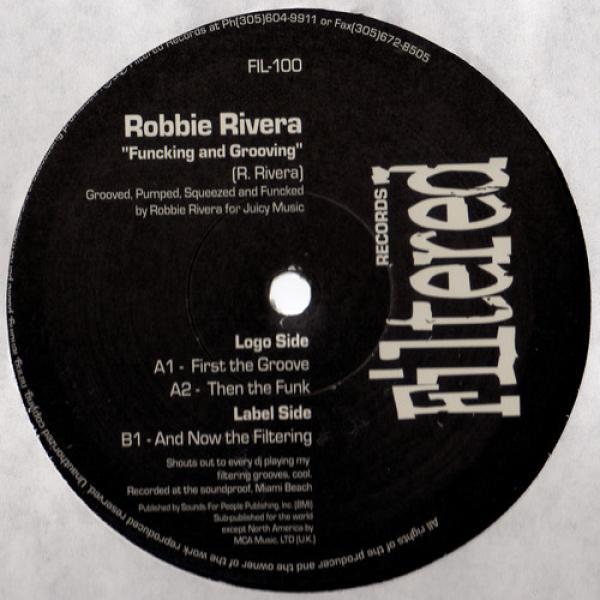 Robbie Rivera - Funcking And Grooving
