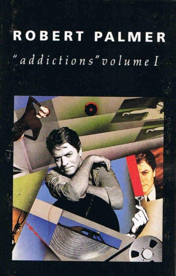 Robert Palmer - "Addictions" Volume I
