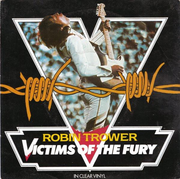 Robin Trower - Victims Of The Fury