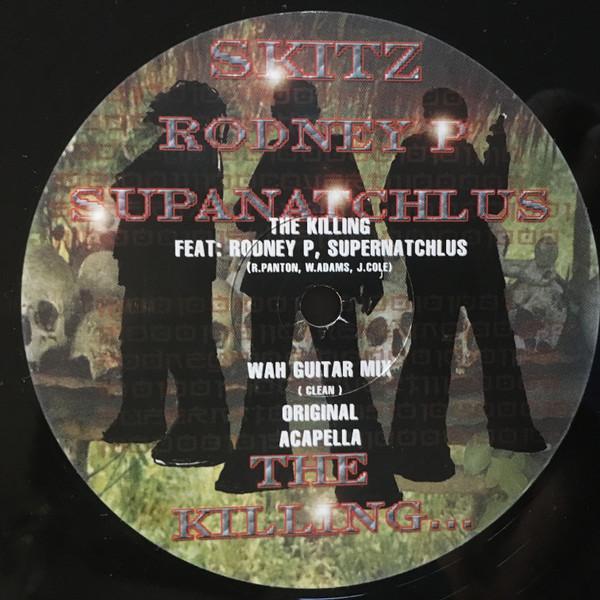 Rodney P, Skitz, Supanatchlus - The Killing