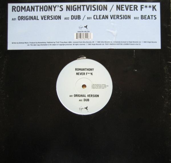 Romanthony's Nightvision - Never F**K