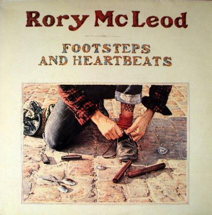 Rory McLeod - Footsteps And Heartbeats
