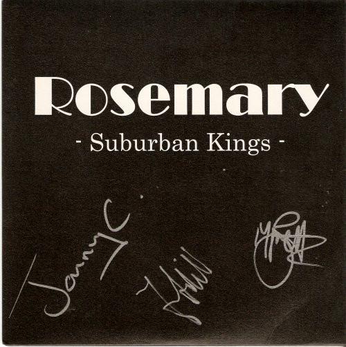 Rosemary - Suburban Kings