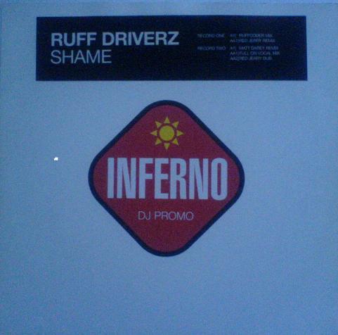 Ruff Driverz - Shame