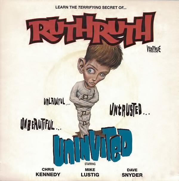 Ruth Ruth - Uninvited