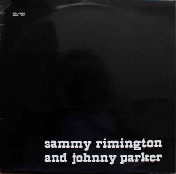 Sammy Rimington Band - The Sammy Rimington Band Featuring Johnny Parker