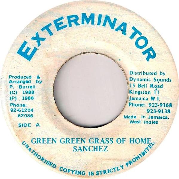 Sanchez - Green Green Grass Of Home