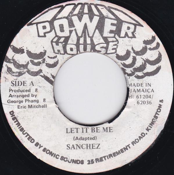 Sanchez - Let It Be Me