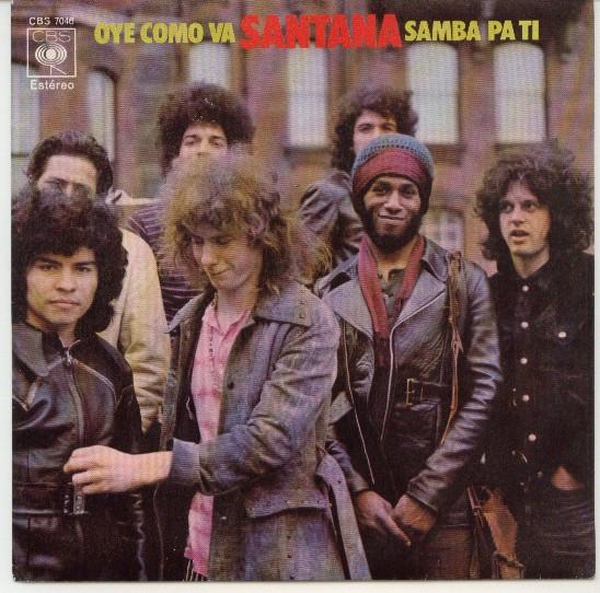 Santana - Oye Como Va / Samba Pa Ti