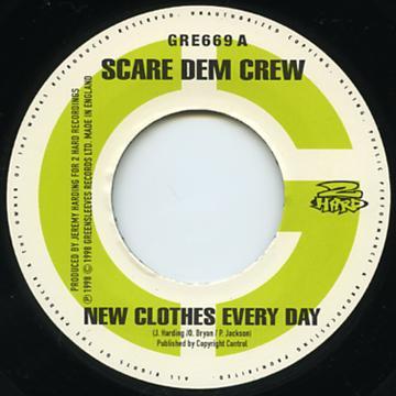Scare Dem Crew - New Clothes Every Day