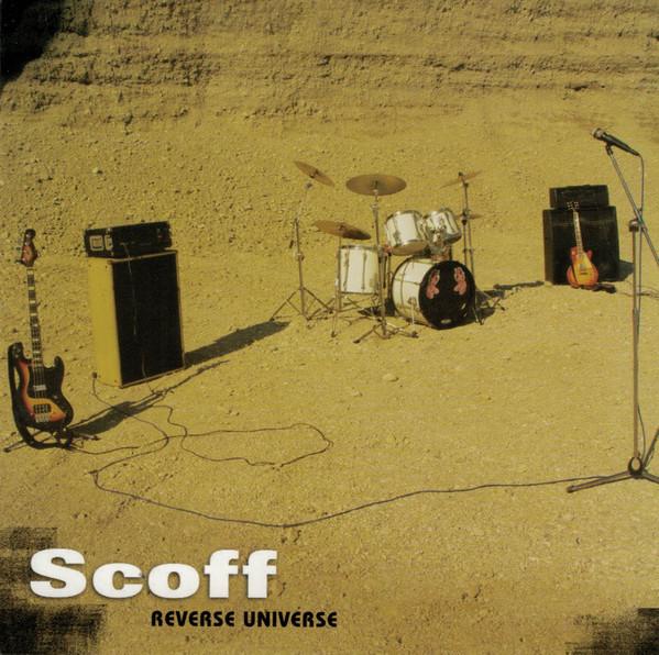 Scoff  - Reverse Universe